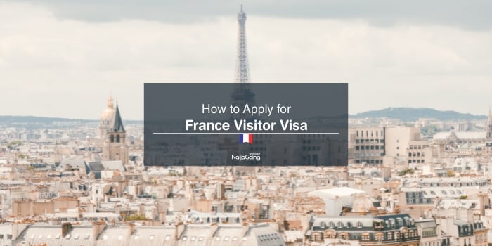 How to apply for France Visitor Visa in Nigeria