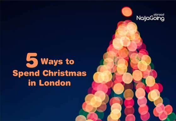 5 ways to spend christmas in london