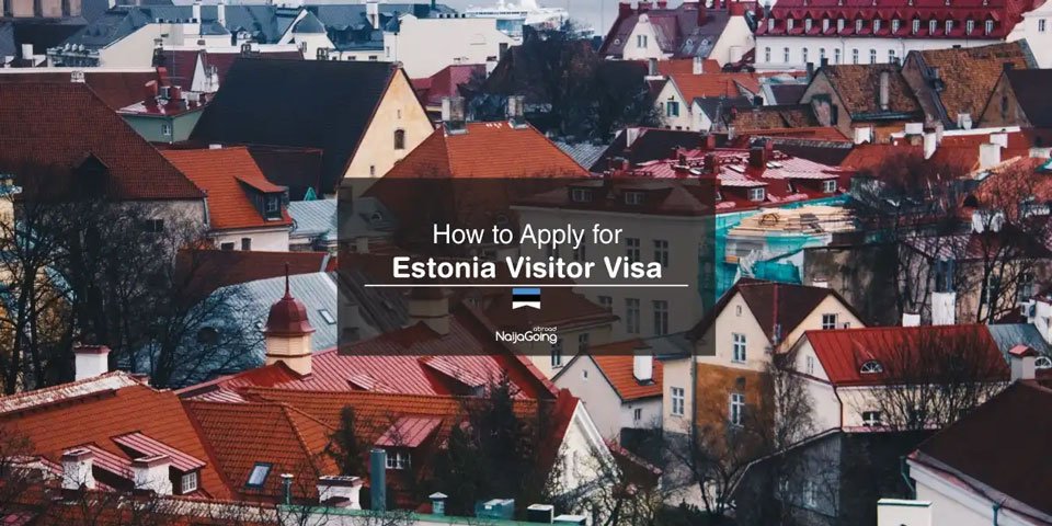 Apply Estonia Student Visa Nigeria