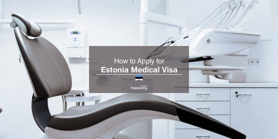 Apply Estonia medical visa Nigeria