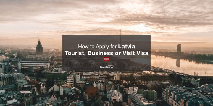 apply latvia tourist business visit visa nigeria