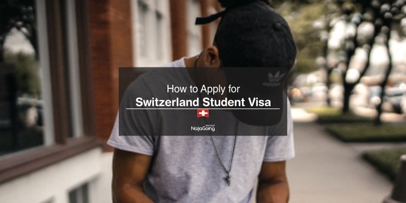 apply switzerland student visa nigeria