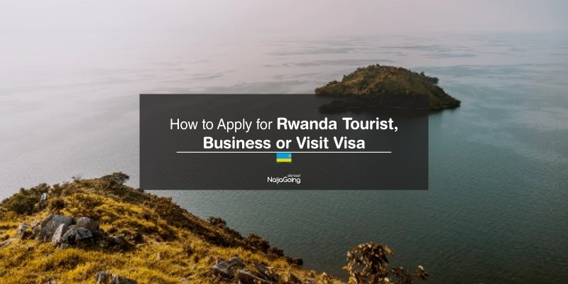 apply rwanda tourist visit business visa nigeria