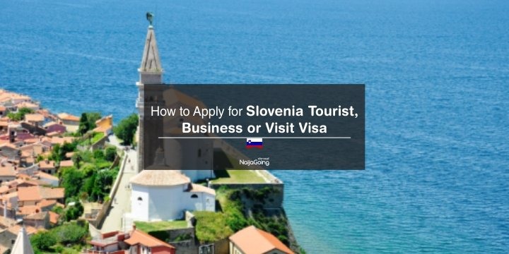 apply slovenia tourist business visit visa nigeria