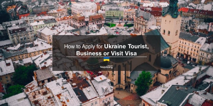 apply ukraine tourist visit business visa nigeria